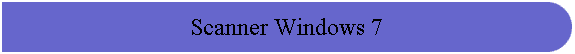 Scanner Windows 7